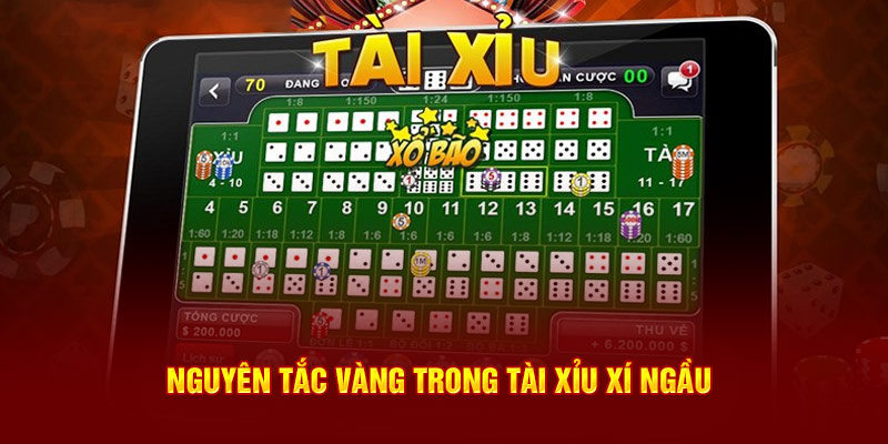 Nguyên tắc vàng trong tài xỉu xí ngầu